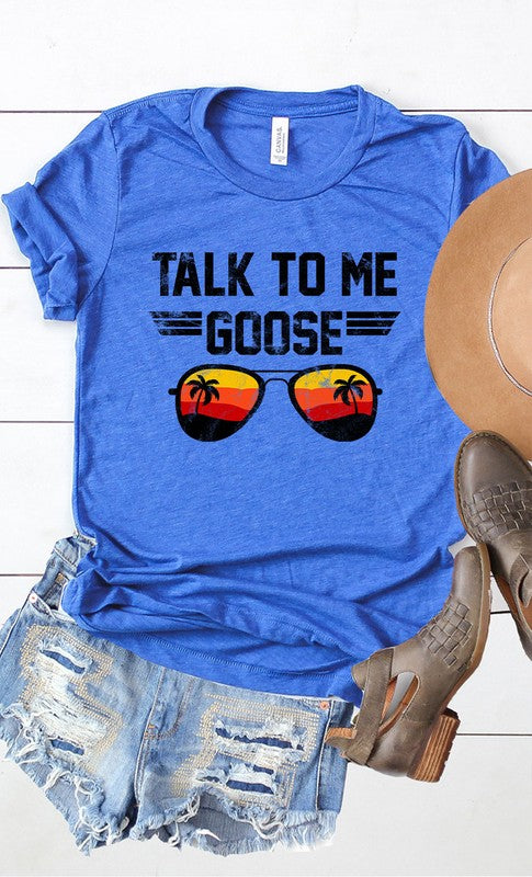 Talk to Me Goose Tee – POSH STYLE